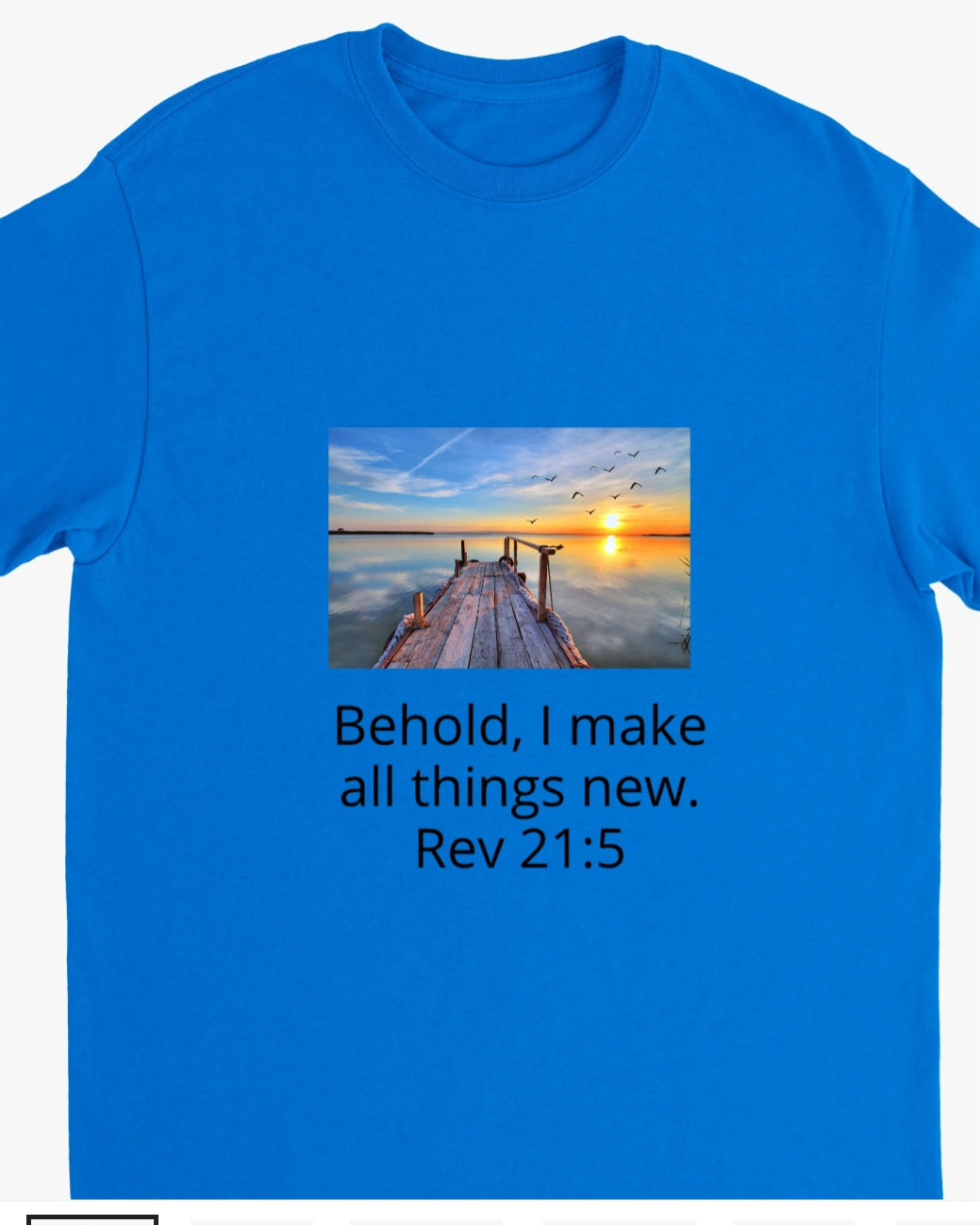 Tshirt Unisex-- Bible Verse: Rev 21:5 / Nature --Heavyweight Crewneck
